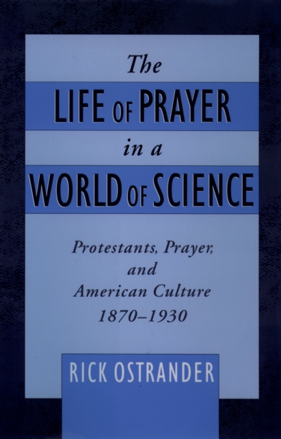 Life of Prayer in a World of Science