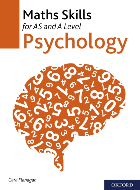 Maths Skills for AS and A Level Psychology