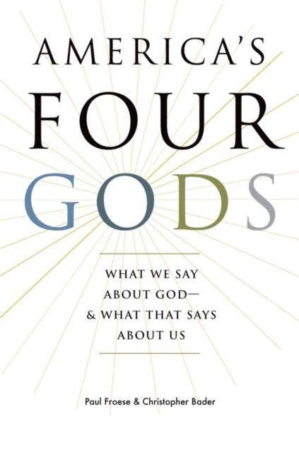 America's Four Gods