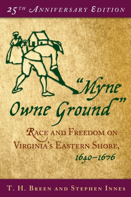 &quote;Myne Owne Ground&quote;