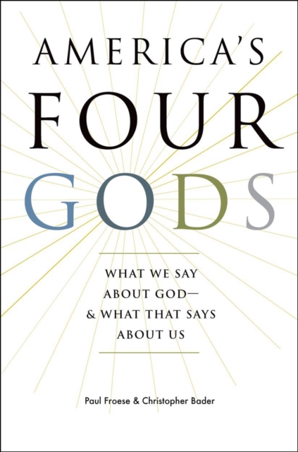 America's Four Gods
