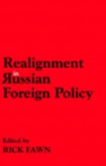 Realignments in Russian Foreign Policy