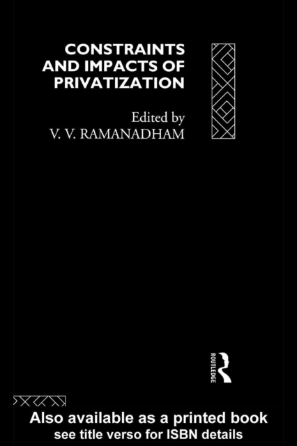 Constraints and Impacts of Privatisation