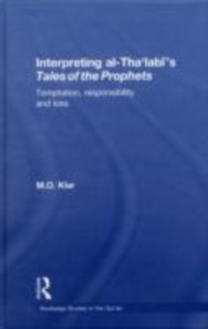 Interpreting al-Tha'labi's Tales of the Prophets