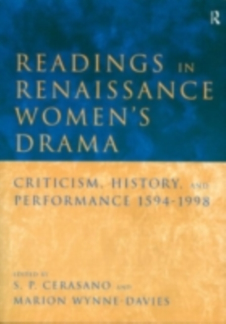 Readings in Renaissance Women's Drama