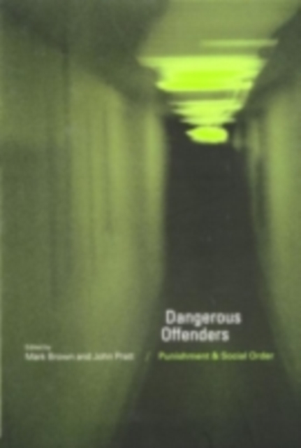 Dangerous Offenders