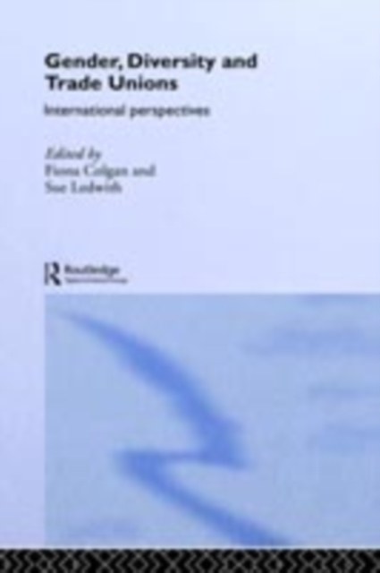 Gender, Diversity and Trade Unions