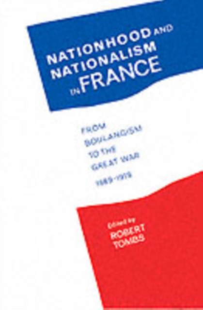 Nationhood and Nationalism in France