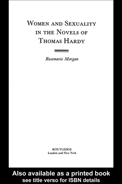 Women and Sexuality in the Novels of Thomas Hardy