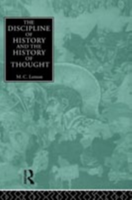 Discipline of History and the History of Thought