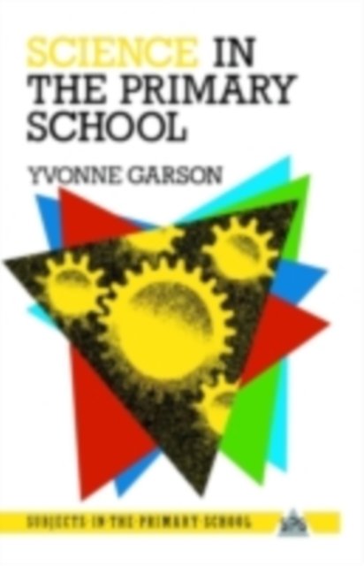 Science in the Primary School
