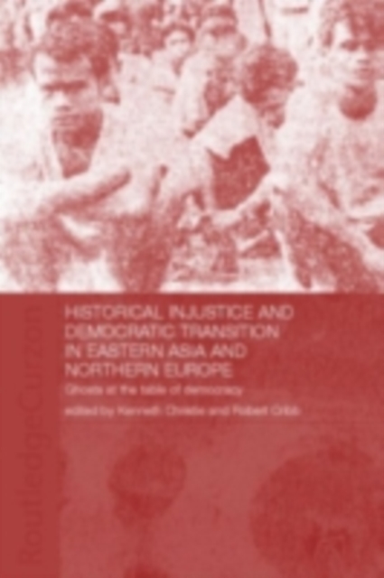 Historical Injustice and Democratic Transition in Eastern Asia and Northern Europe