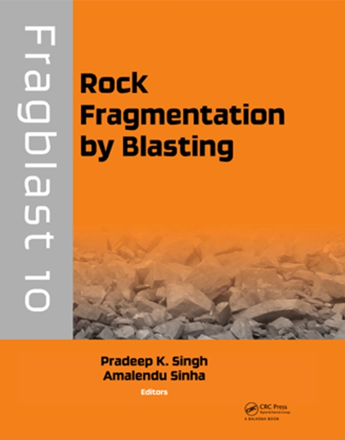 Rock Fragmentation by Blasting