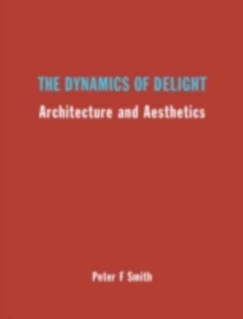 Dynamics of Delight