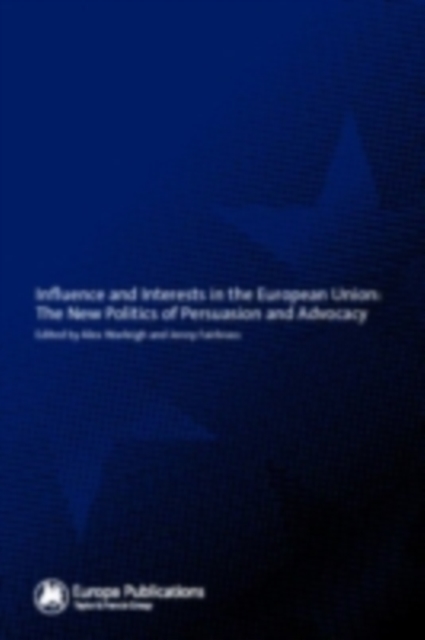 Influence and Interests in the European Union