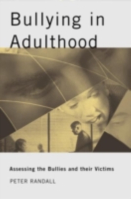 Bullying in Adulthood