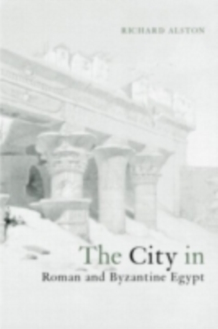 City in Roman and Byzantine Egypt