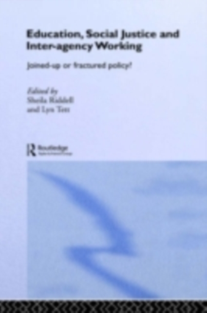 Education, Social Justice and Inter-Agency Working