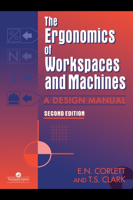 Ergonomics Of Workspaces And Machines