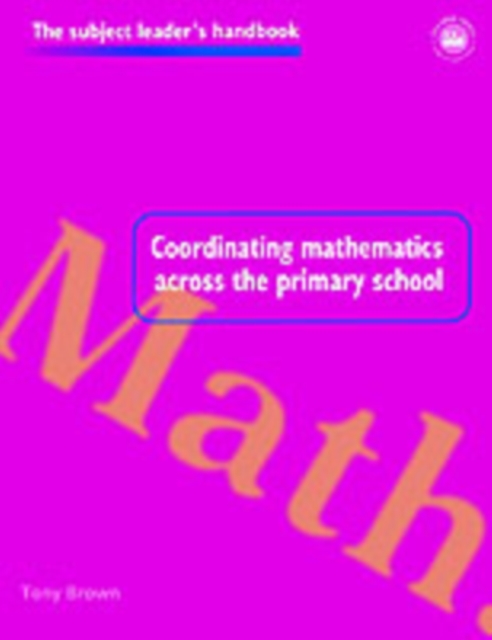 Coordinating Mathematics Across the Primary School