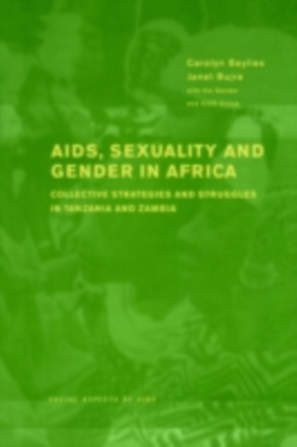 AIDS Sexuality and Gender in Africa