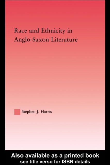 Race and Ethnicity in Anglo-Saxon Literature