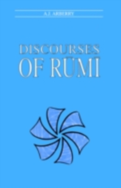 Discourses of Rumi