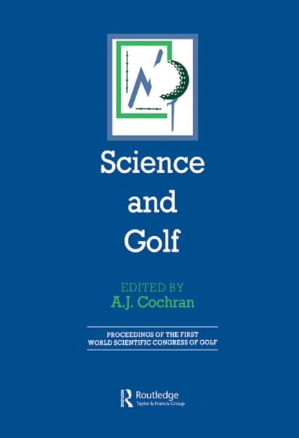 Science and Golf (Routledge Revivals)