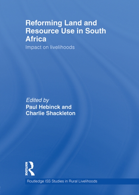 Reforming Land and Resource Use in South Africa