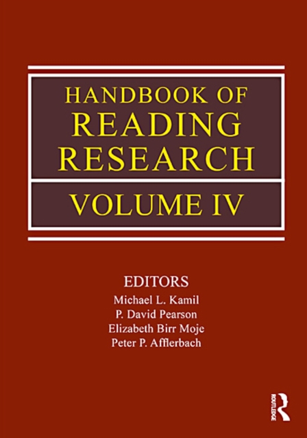 Handbook of Reading Research, Volume 4