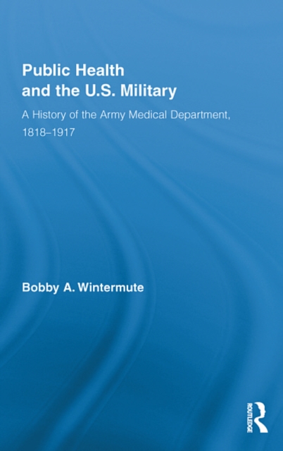 Public Health and the US Military