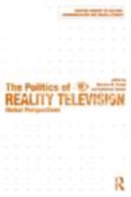 Politics of Reality Television