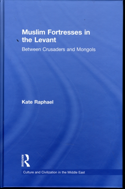Muslim Fortresses in the Levant