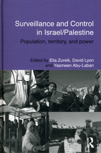 Surveillance and Control in Israel/Palestine