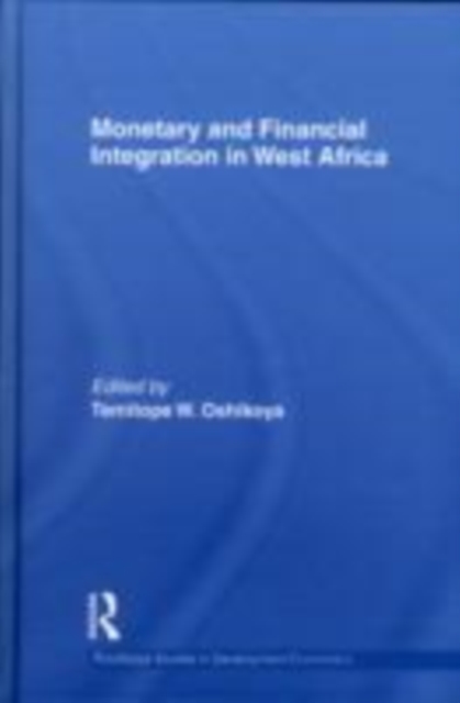 Monetary and Financial Integration in West Africa