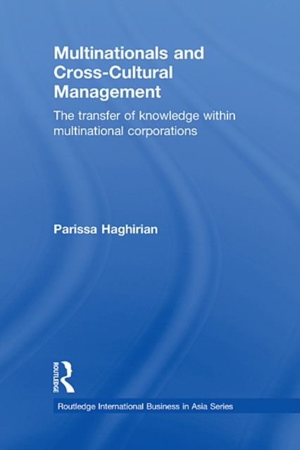 Multinationals and Cross-Cultural Management