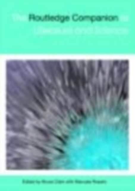 Routledge Companion to Literature and Science