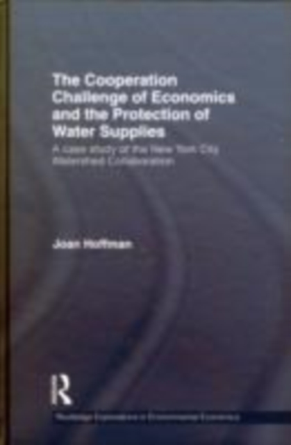 Cooperation Challenge of Economics and the Protection of Water Supplies