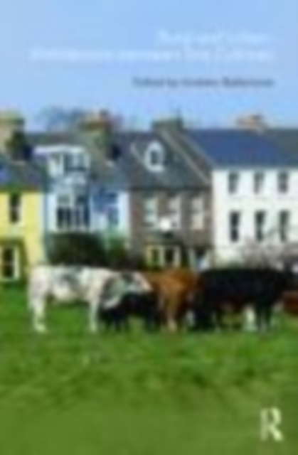 Rural and Urban: Architecture Between Two Cultures