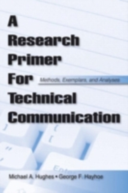 Research Primer for Technical Communication