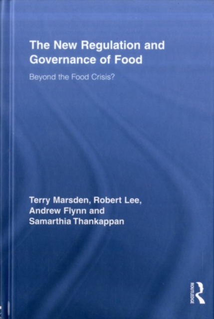 New Regulation and Governance of Food