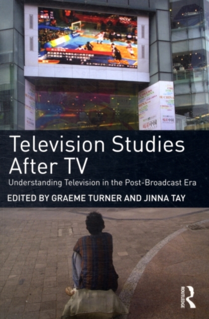 Television Studies After TV