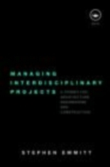 Managing Interdisciplinary Projects