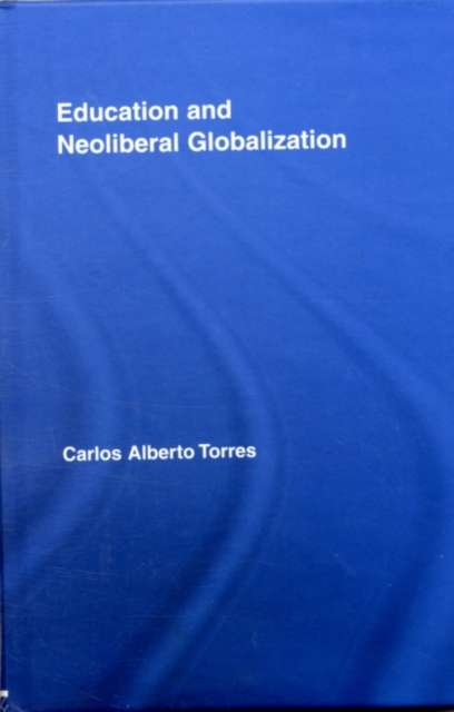 Education and Neoliberal Globalization