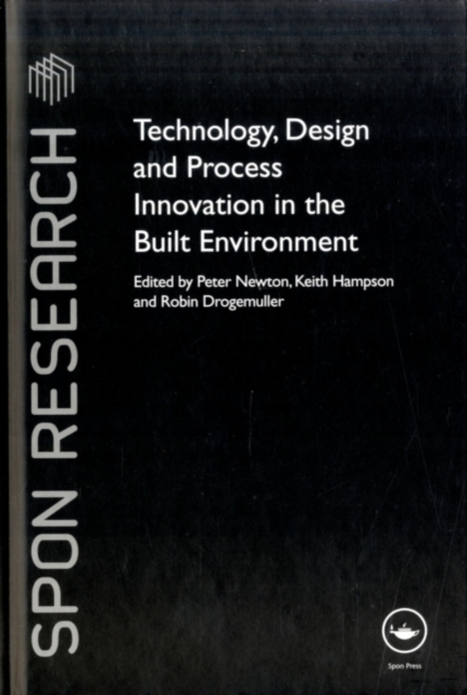 Technology, Design and Process Innovation in the Built Environment