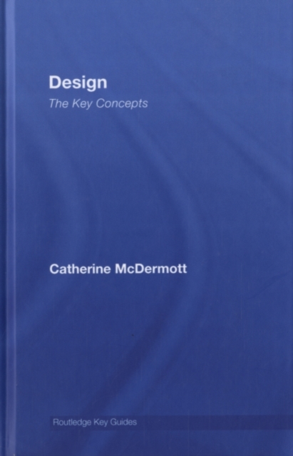 Design: The Key Concepts