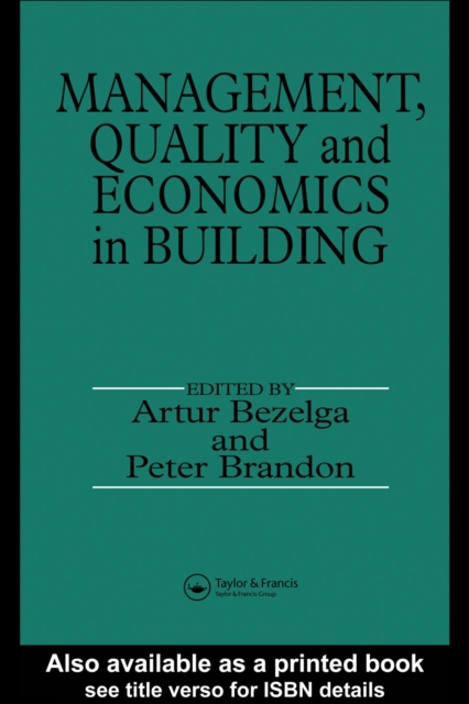 Management, Quality and Economics in Building