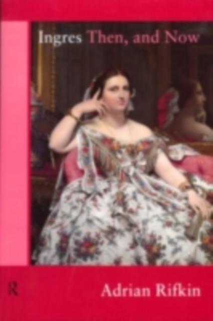 Ingres Then, and Now