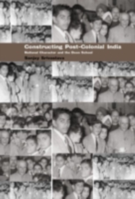 Constructing &quote;Post-Colonial&quote; India