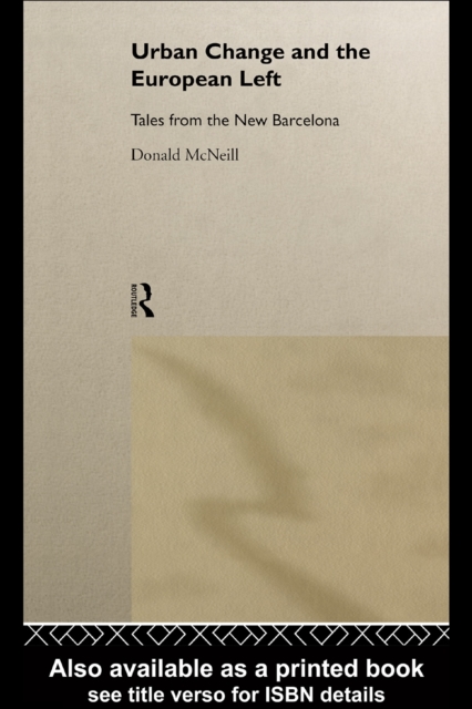Urban Change and the European Left
